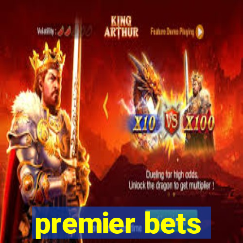 premier bets